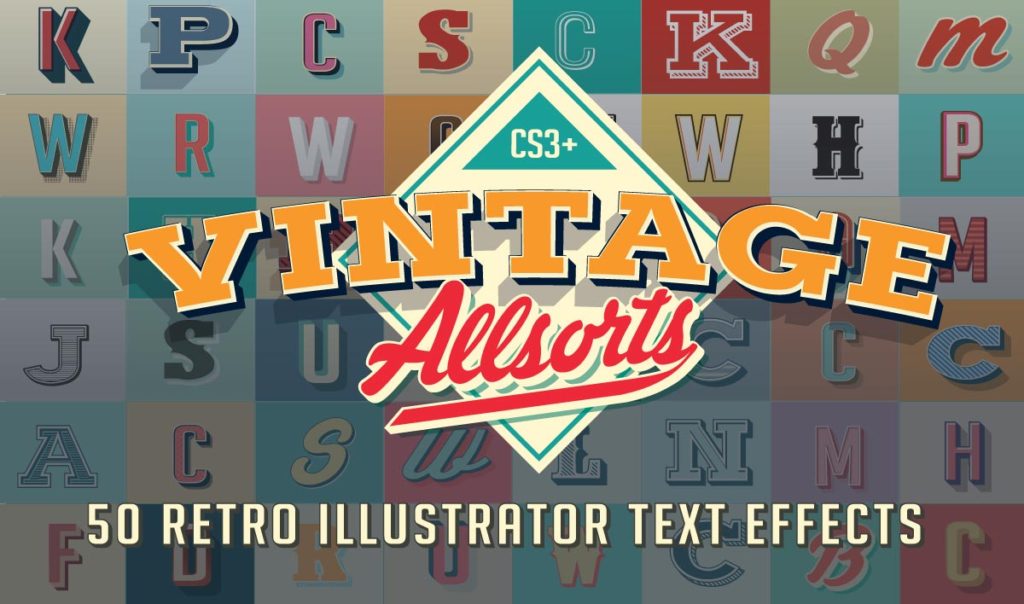 Vintage AllSorts Vintage type effects Illustrator Graphic Styles